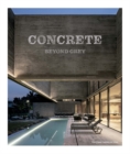 Image for Concrete architecture  : beyond grey
