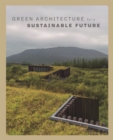 Image for Green Architecture for a Sustainable Future