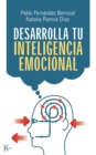 Image for Desarrolla tu inteligencia emocional