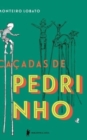 Image for Cacadas de Pedrinho Edicao Luxo