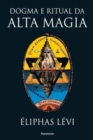 Image for Dogma E Ritual Da Alta Magia