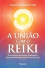 Image for Uniao com o reiki (A)
