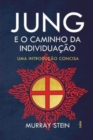 Image for Jung E O Caminho Da Individuacao