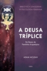 Image for A Deusa Triplice