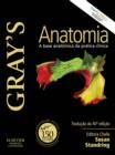 Image for Gray&#39;s Anatomia: a Base Anatomica da Pratica Clinica