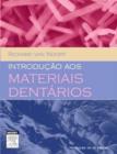 Image for Introducao aos Materiais Dentarios