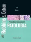 Image for ROBBINS &amp; COTRAN PERGUNTAS E RESPOSTAS EM PATOLOGIA