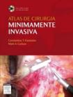 Image for Atlas De Cirurgia Minimamente Invasiva