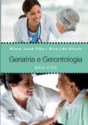 Image for Geriatria e Gerontologia Basicas