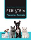 Image for Pediatria De Pequenos Animais
