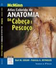 Image for McMinn&#39;s Atlas Colorido de Anatomia da Cabeca e Pescoco