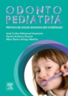 Image for Odonto Pediatria: Pratica de Saude Baseada em Evidencias