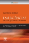 Image for Emergencias de Pequenos Animais: condutas clinicas e cirurgicas no paciente grave