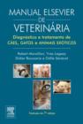 Image for Manual Elsevier de Medicina Veterinaria: Diagnostico e Tratamento de Caes, gatos e animais exoticos