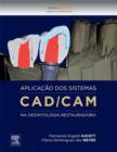 Image for Aplicacao dos Sistemas CAD/CAM na Odontologia Restauradora