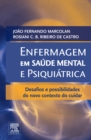 Image for Enfermagem em Saude Mental e Psiquiatrica: Desafios e Possibilidades do Novo Contexto do Cuidar