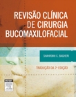 Image for Revisao clinica de cirurgia bucomaxilofacial: uma abordagem baseada em casos
