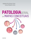 Image for Patologia Geral: Em Mapas Conceituais