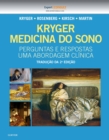 Image for Kryger Medicina do Sono - Perguntas e Respostas: Uma Abordagem Clinica