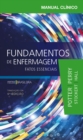 Image for Manual Clinico Fundamentos de Enfermagem: Fatos Essenciais