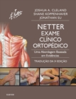 Image for Netter, Exame Clinico Ortopedico: Inclui Anatomia Ortopedica - traducao da 3&amp;#xAA; edicao