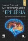 Image for Manual Pratico de Neuropsiquiatria de Epilepsia