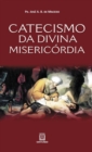 Image for Catecismo da divina misericordia