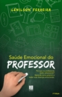 Image for Saude emocional do professor