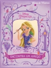 Image for Rapunzel Encontra Um Amigo: Disney Livro De Historia