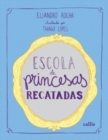 Image for Escola de Princesas Recatadas