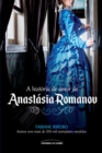 Image for A historia de amor de Anastasia Romanov