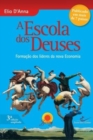 Image for A Escola DOS Deuses - 6 Edicao