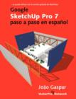 Image for Google SketchUp Pro 7 paso a paso en espaï¿½ol
