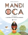 Image for Mandioca - A Historia Do Parecido Diferente