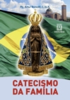 Image for Catecismo da familia