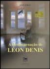 Image for Desencarnacao de Leon Denis