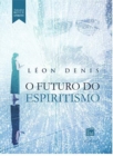 Image for  Futuro do espiritismo