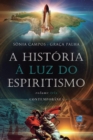 Image for Historia a luz do espiritismo - V III