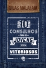 Image for 10 Conselhos Para os Jovens Serem Vitoriosos