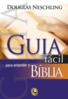 Image for Guia Facil para Entender a Biblia