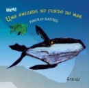 Image for Uma Amizade No Fundo Do Mar