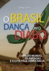 Image for O Brasil Danca Com O Diabo