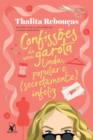 Image for Confissoes de Uma Garota Linda, Popular E (Secretamente) Infeliz