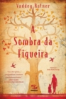 Image for Sombra da Figueira