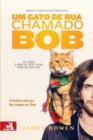 Image for Um Gato de Rua Chamado Bob