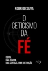 Image for O Ceticismo Da Fe