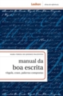 Image for Manual da boa escrita