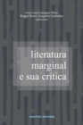 Image for Literatura marginal e sua critica