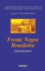 Image for Frente Negra Brasileira - Depoimentos