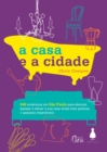 Image for Casa E a Cidade